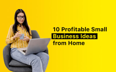 10 Profitable Small Business Ideas from Home