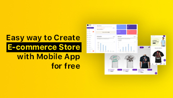 Ecommerce store with mobile app free