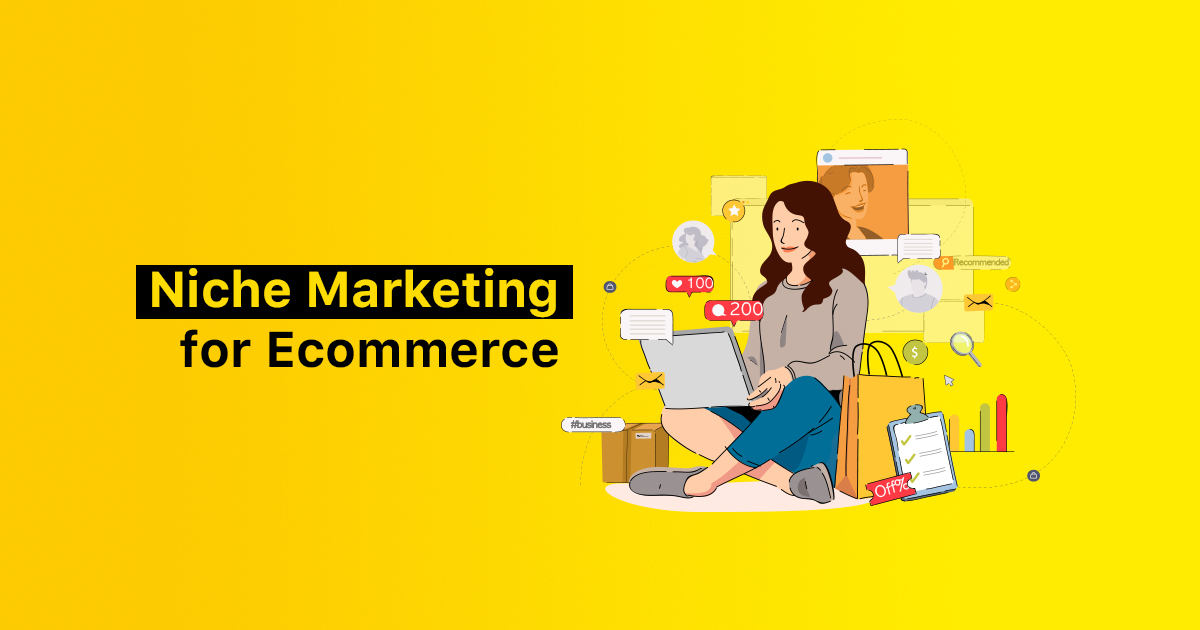 Niche Marketing for Tips and Ideas with Examples