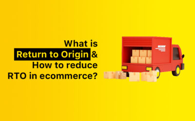 What is return to origin (RTO): How to reduce RTO in ecommerce business?