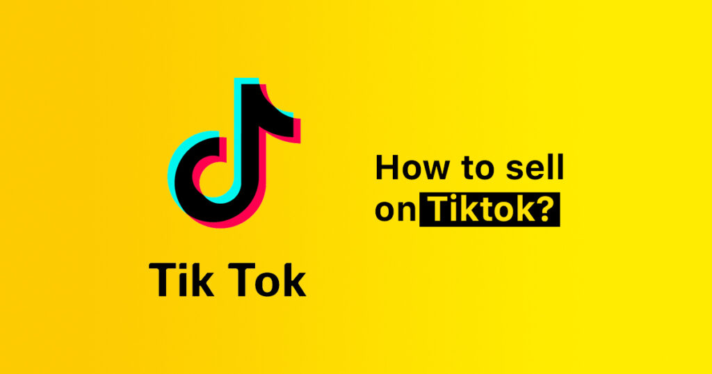 How to Sell on TikTok blog featured image