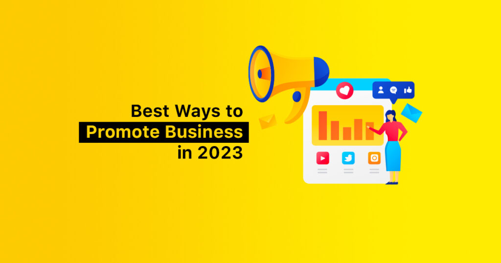How to Promote business | Ways to Advertise business in 2023 blog featured image