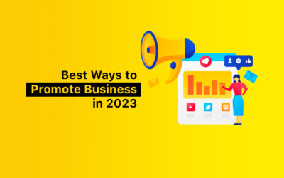Best Ways to Promote business in 2023