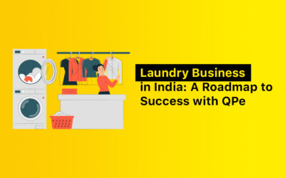Laundry Business in India: A Roadmap to Success with QPe