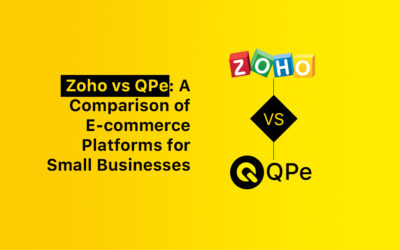 Zoho vs QPe: A Comparison of E-commerce Platforms for Small Businesses